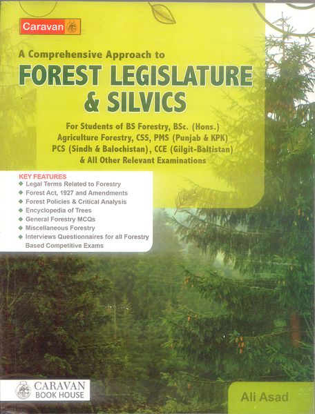 Forest Legislature & Silvics For BS Forestry Css Pms by Asad Ali