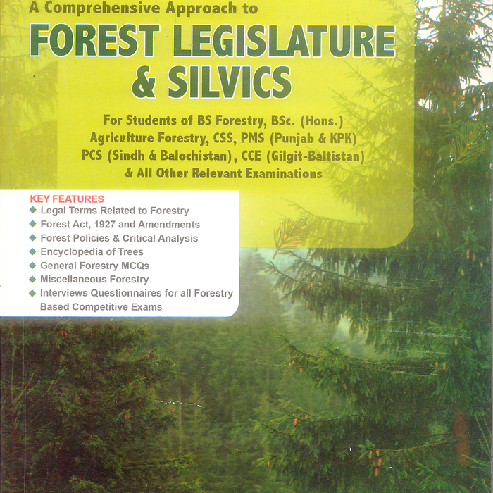 Forest Legislature & Silvics For BS Forestry Css Pms by Asad Ali