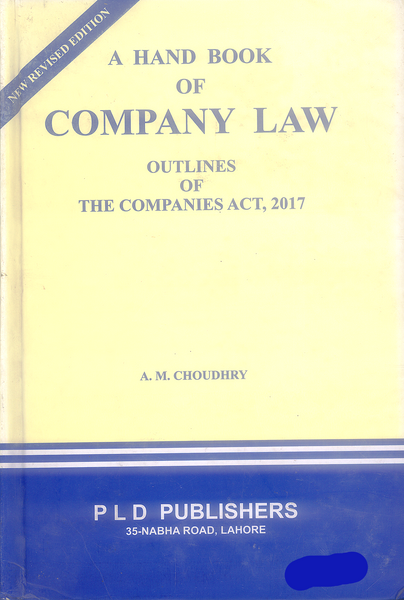 A Handbook of Company Law  by A M Choudhry