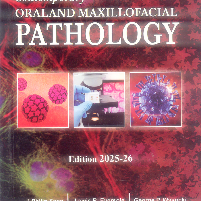 Contemporary Oral And Maxillofacial Pathology by J Philip Sapp 