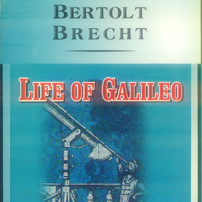 Life Of Galileo By Bertolt Brecht  -Famous