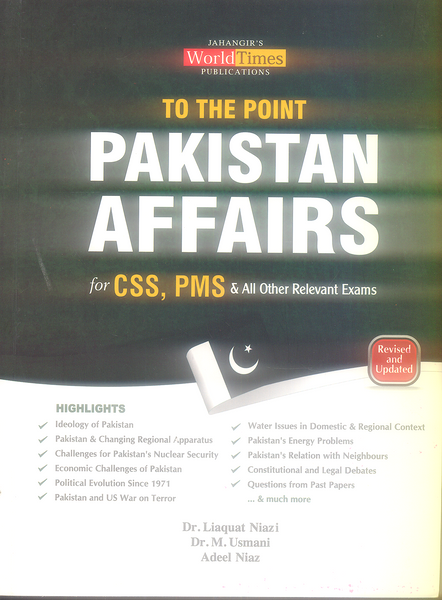 To The Point Pakistan Affairs For CSS PMS PCS By Dr Liaquat Niazi  -