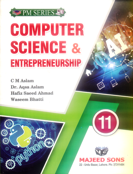 Computer Science & Entrepreneurship (PM Series) By C M Aslam
