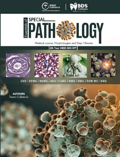 MBBS Cafeteria Essentials Of Special Pathology: Medical Course Morphologies 