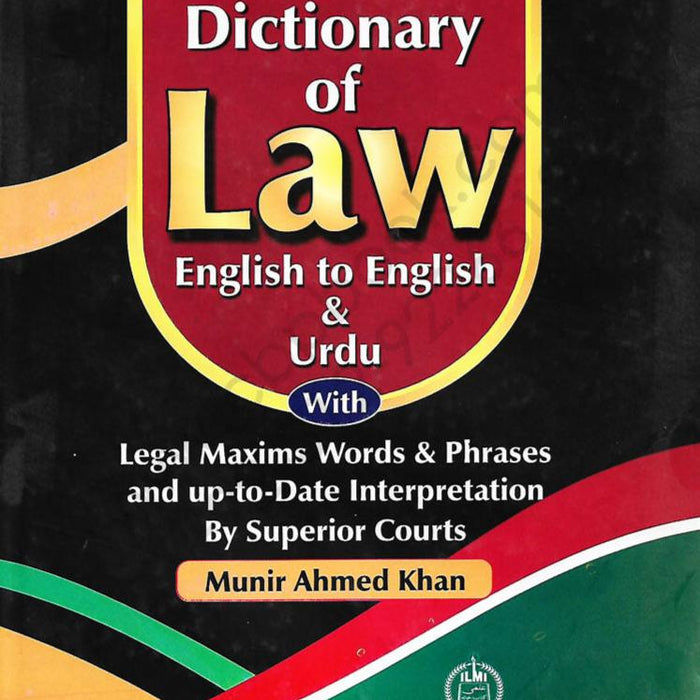 ilmi-dictionary-of-law-english-to-english-and urdu