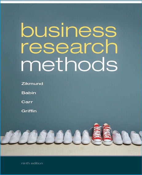 Business Research Methods 9th Edition Zikmund Babin