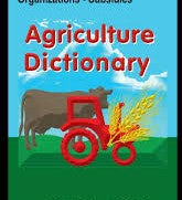 Agriculture Dictionary Over 6000 Terms Clearly Defined