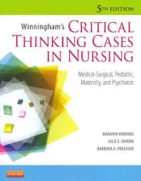 Winningham's Critical Thinking Cases in Nursing: Medical-Surgical, Pediatric, Maternity, and Psychiatric