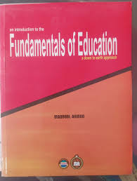 A Textbook of Fundamentals of Education by Maqbool Ahmad - ILMI