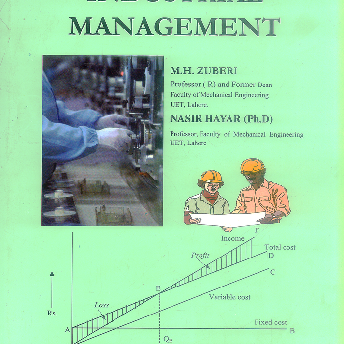 Industrial Management by M H Zuberi Nasir Hayar