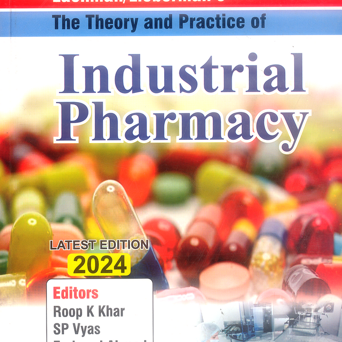 Lachman/Lieberman's The Theory And Practice Of Industrial Pharmacy