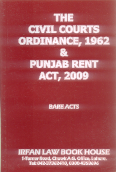 The Civil Courts Ordicance 1962 & Punjab Rent Act 2009