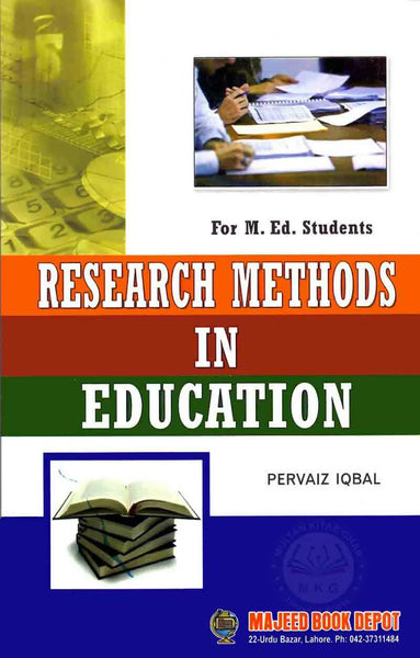  Research Methods in Education For M.Ed By Pervaiz Iqbal -MBD