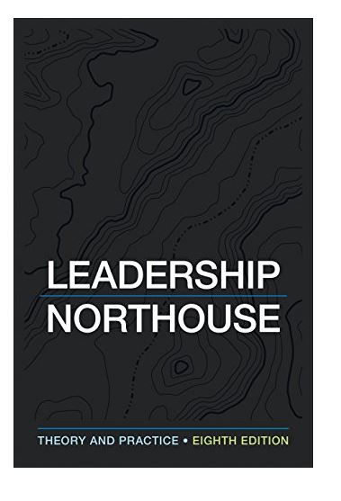 Leadership Northouse Theory and Practice by Peter G Northouse