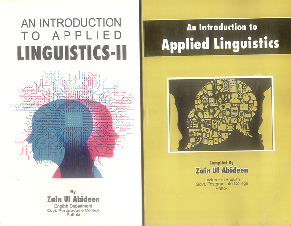 Applied Linguistics An Introduction (I & II) By Zain Ul Abideen