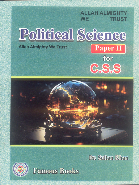 Political Science Paper- II for CSS By Dr Sultan Khan