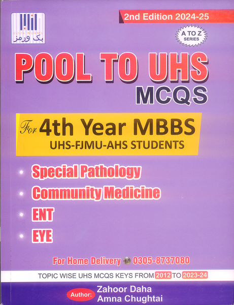 Pool To UHS MCQs For 4th Year MBBS By Muhammad Zahoor