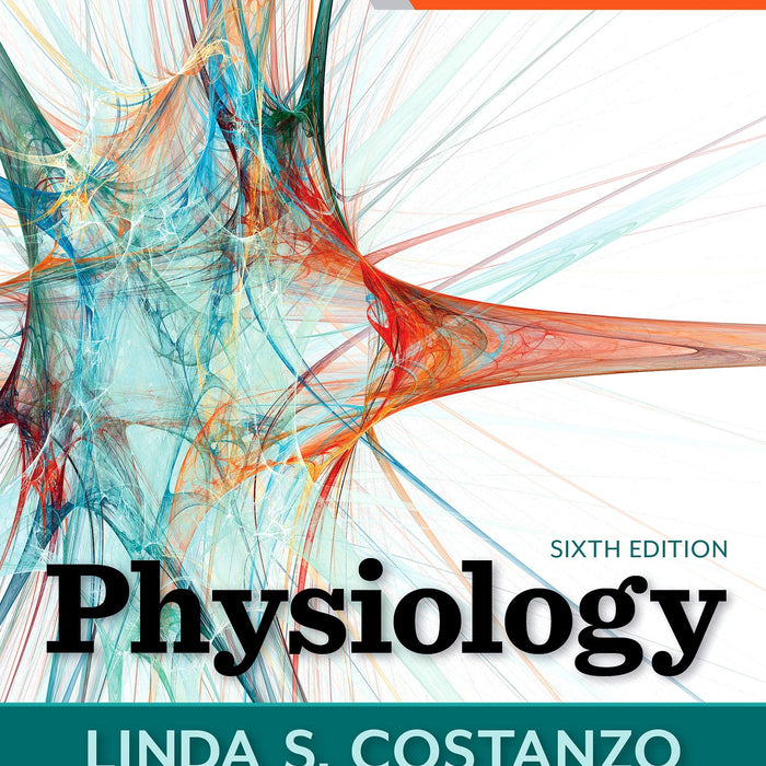 Physiology 6th Edition By Linda S Costanzo