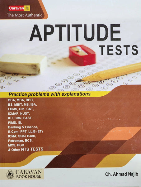 Aptitude Tests (The Most Authentic) For MBA BBA by Ch Ahmad Najib