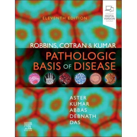 Robbins and Cotran Pathologic Basis of Disease