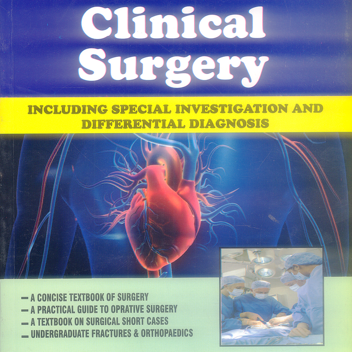 A Manual on Clinical Surgery by S Das  