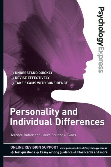 Psychology Express: Personality and Individual Differences (Undergraduate Revision Guide) by Terence Butler ,  Dominic Upton ,  Laura Scurlock-Evans