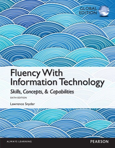 Fluency With Information Technology 6th Edition