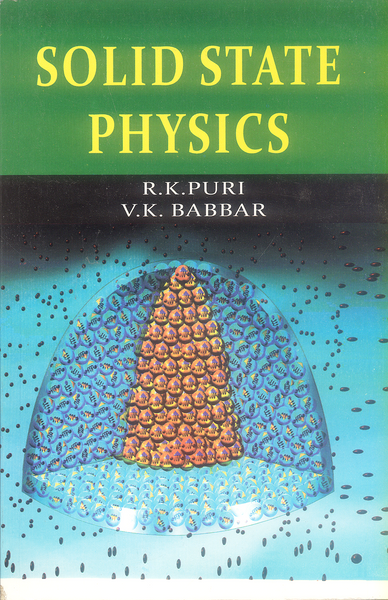 Solid State Physics By R K Puri V K Babbar