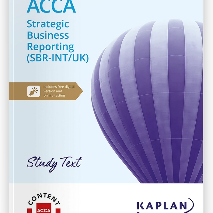 BUSINESS REPORTING (SBR-INT/UK) ACCA STUDY TEXT BY KAPLAN