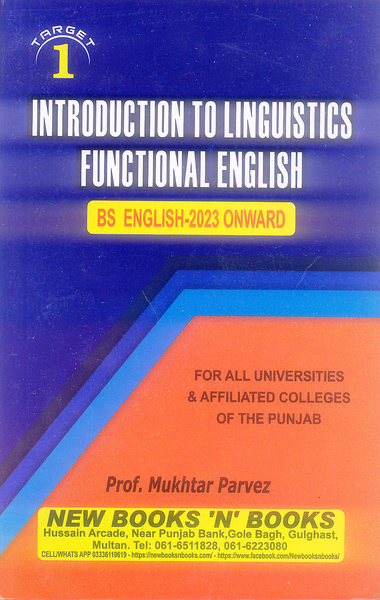 Introduction to Linguistics Functional English For BS By Mukhtar Parvez