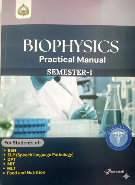 BioPhysics Practical Manual by Dr Hamza Javaid