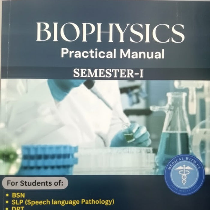 BioPhysics Practical Manual by Dr Hamza Javaid
