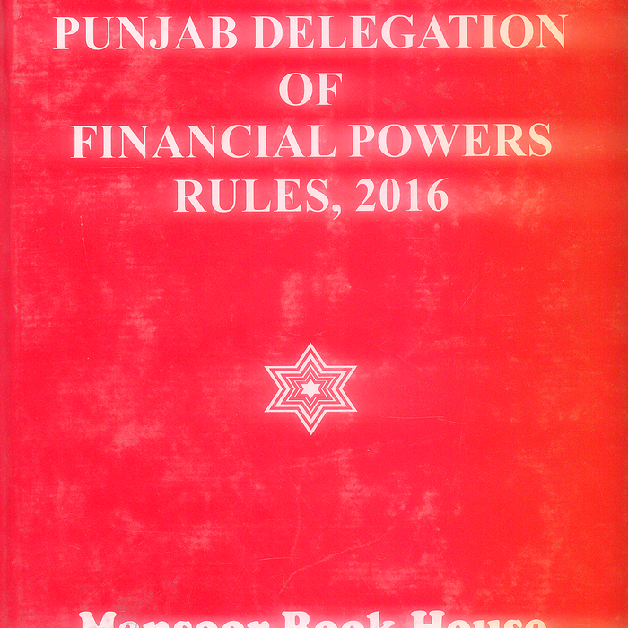 The Punjab Delegation of Financial Powers Rules 2016