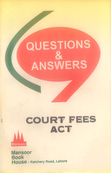 Question and Answers Court Fees Act 