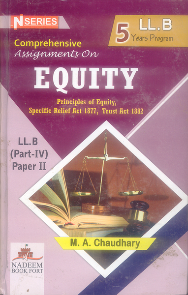 N Series Comprehensive Assignment on Equity By M A Chaudhary