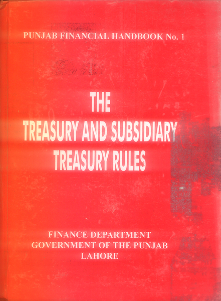 The Treasury and Subsidiary Treasury Rules