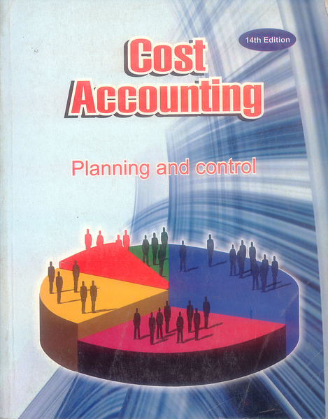 Cost Accounting Planning and Control 14th Edition  By Matz and Usry