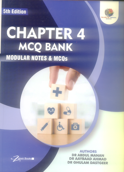 Chapter 4 MBBS MCQs Bank Modular Notes & MCQs (5th Edition)
