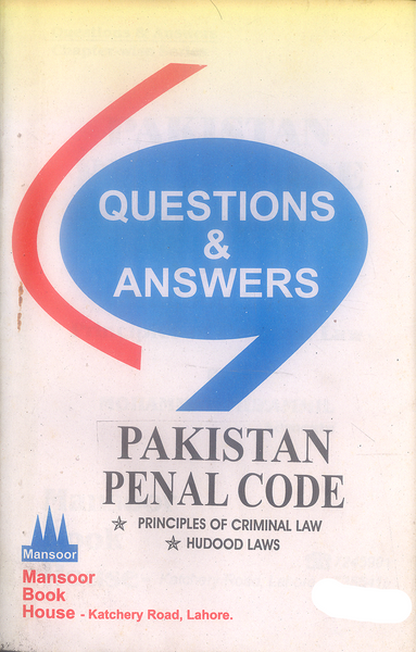 Questions & Answers Pakistan Penal Code