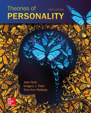 Theories of Personality 9th Edition by Jess Feist (Author), Gregory Feist (Author), Tomi-Ann Roberts (Author)