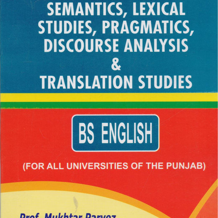 Target Morphology Syntax Semantics Pragmatics Discourse Critical Lexical 2nd Book 6 For BS English By  Prof Mukhtar Parvez