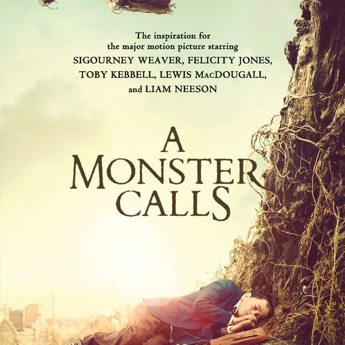 A Monster Calls: A Novel (Movie Tie-in): Inspired by an idea from Siobhan Dowd