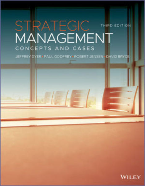 Strategic Management: Concepts and Cases 3rd Edition by Jeffrey H. Dyer (Author)