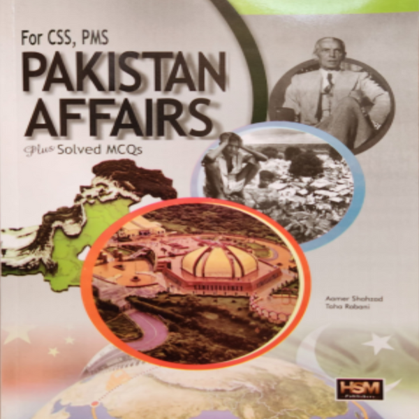 Pakistan Affairs Plus Solved Mcqs For CSS PPSC PMS By Aamer Shahzad