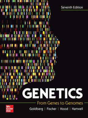 Genetics: From Genes to Genomes ( Cell & Molecular Biology ) by Michael L. Goldberg MD (Author), Janice Fischer Author (Author), Leroy Hood Dr. (Author), Leland Hartwell Dr. (Author)