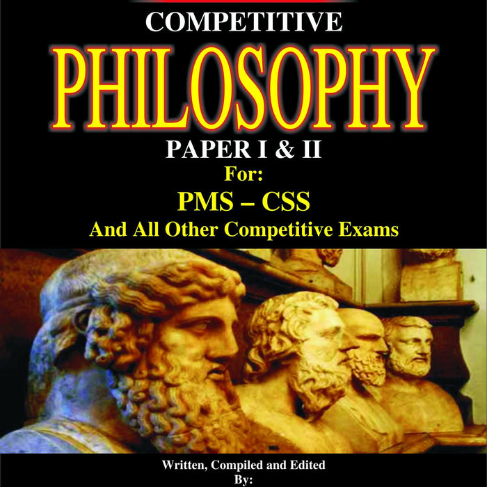 Philosophy Paper I & II For PMS CSS By Muhammad Aslam Chaudhry