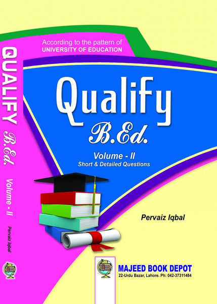  Qualify B.Ed Vol II By Pervaiz Iqbal -MBD