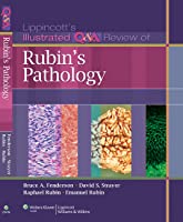 Lippincott Illustrated Q And A Review of Rubin Pathology