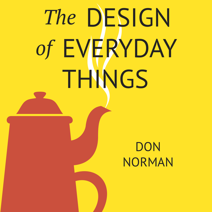 The Design Of Everyday Things by Don Norman (Author)