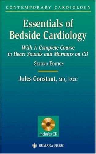 Essentials Of Bedside Cardiology By Jules Constant